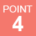 POINT 4